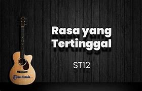 Download Lagu St12 Rasa Yang Tertinggal Uyeshare